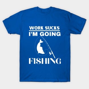 FUNNY FISHING T-Shirt